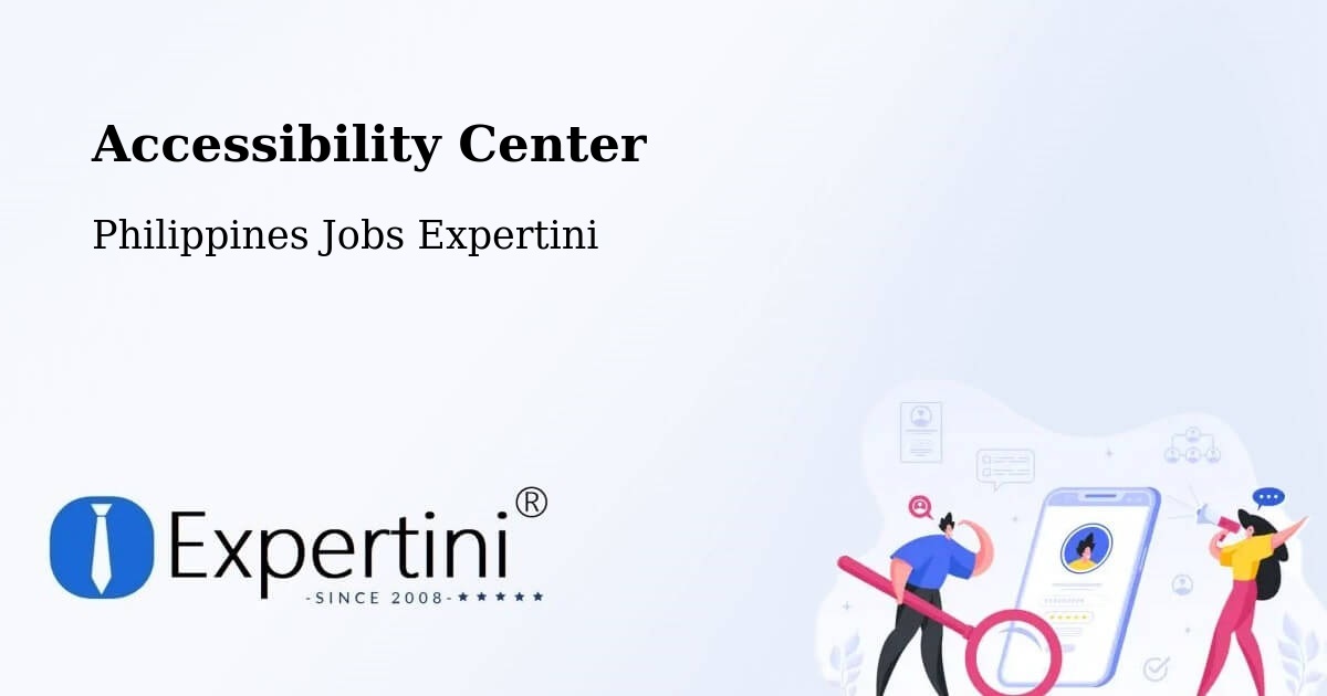 Accessibility Center - Philippines Jobs Expertini