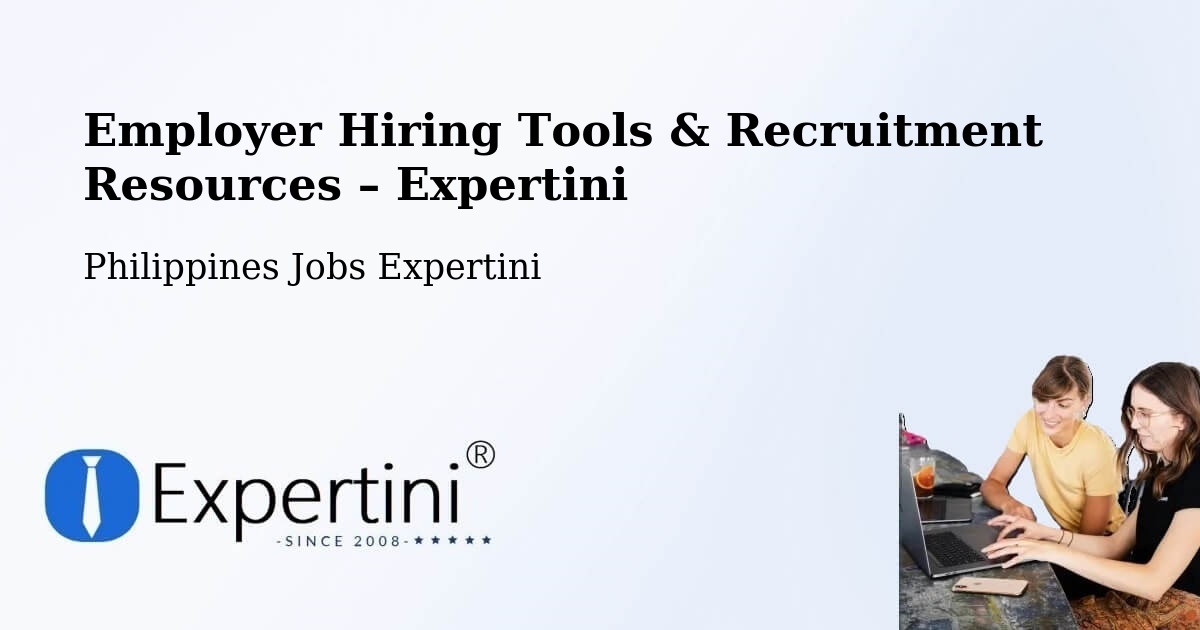 Employer Hiring Tools & Recruitment Resources – Libog - Libog, Philippines Jobs Expertini