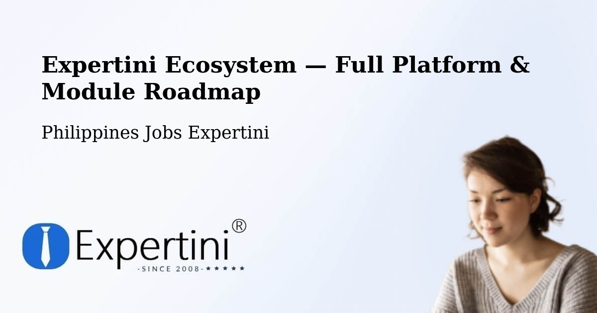 Expertini Ecosystem — Full Platform & Module Roadmap – Libog