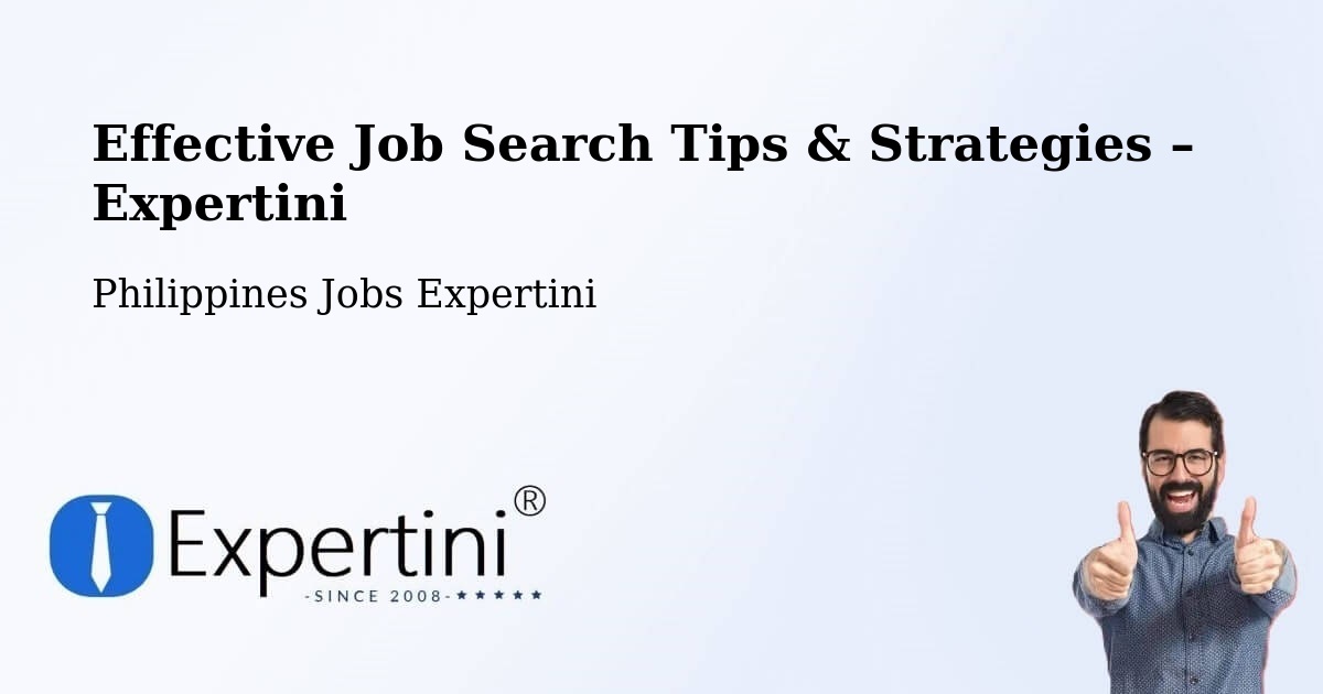 Job Search Tips & Strategies for Job Seekers – Libog - Libog, Philippines Jobs Expertini