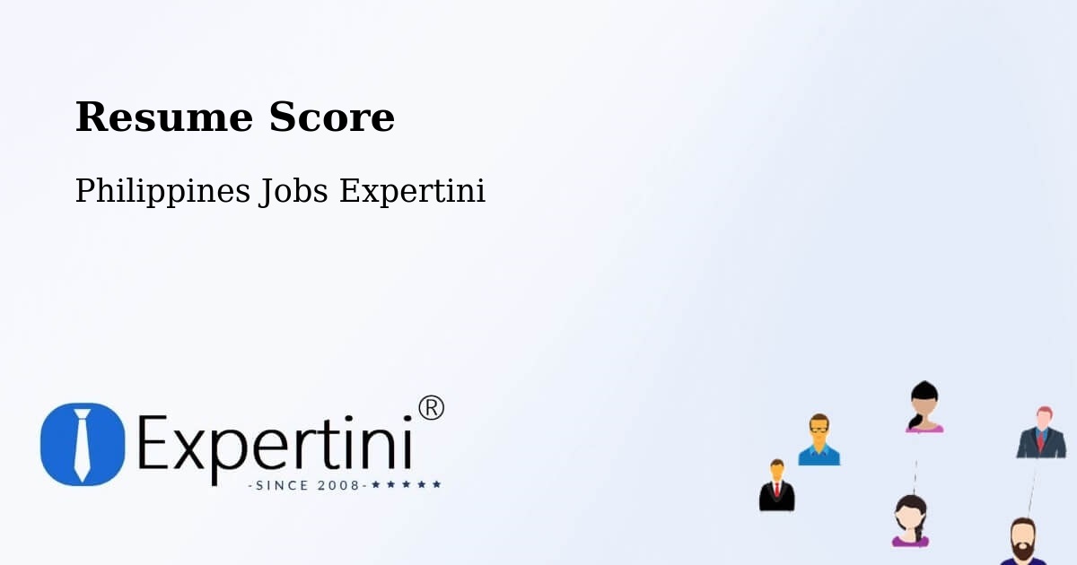 Resume Score - Philippines Jobs Expertini
